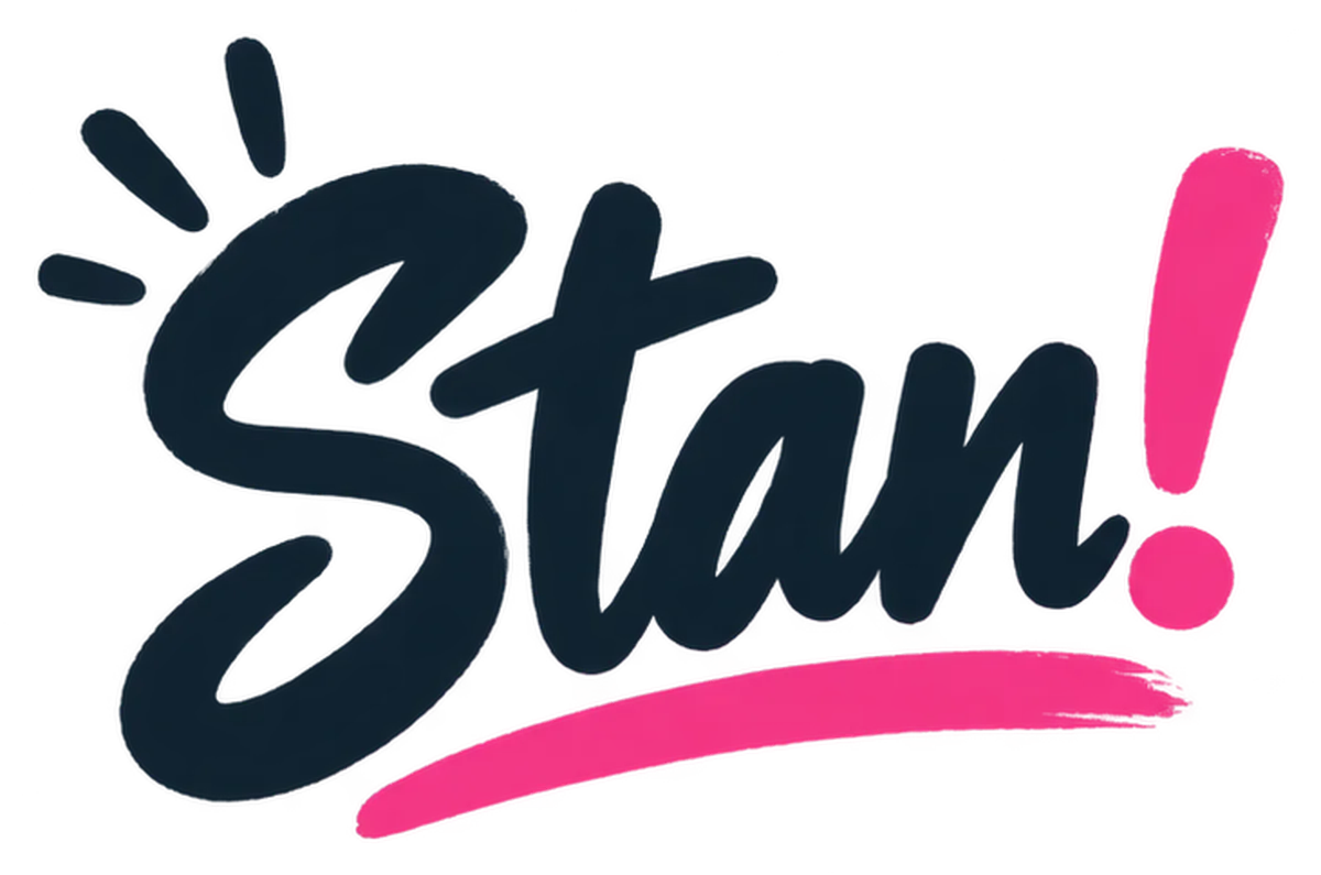 Stan!